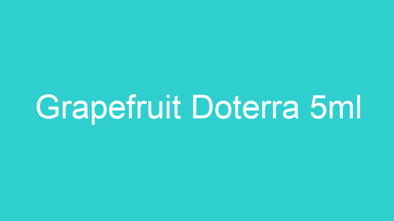 Grapefruit Doterra 5ml