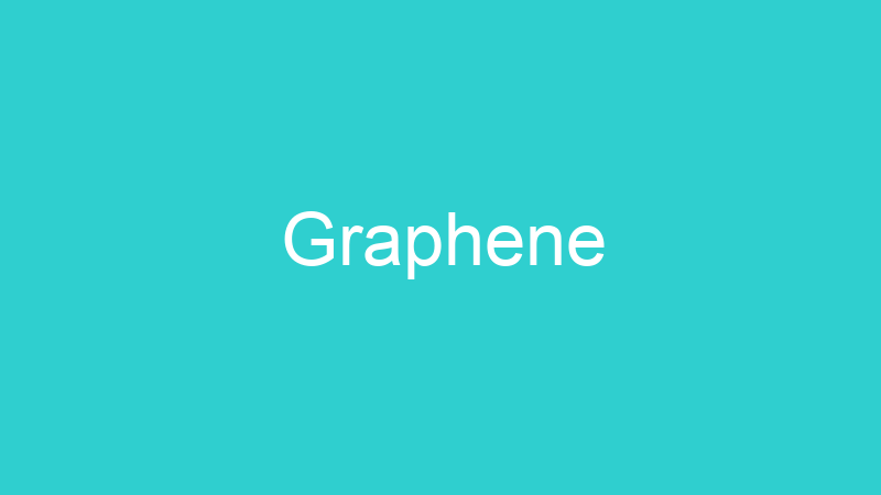 Graphene