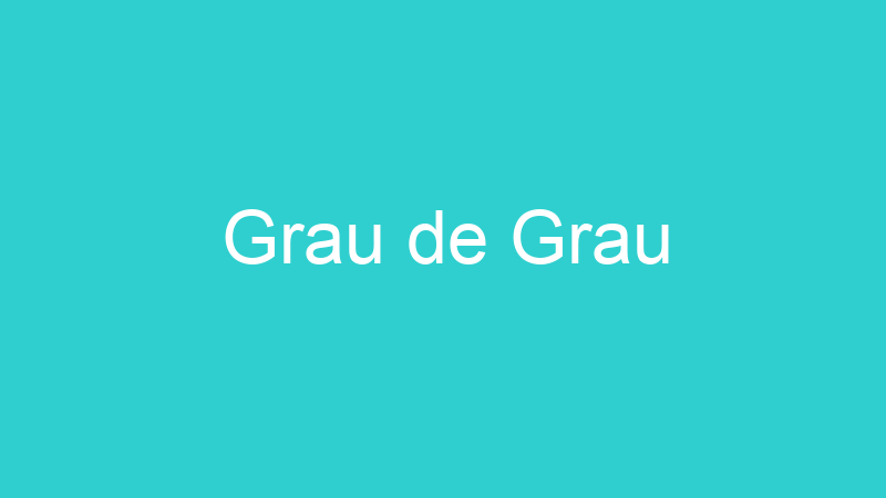 Grau de Grau