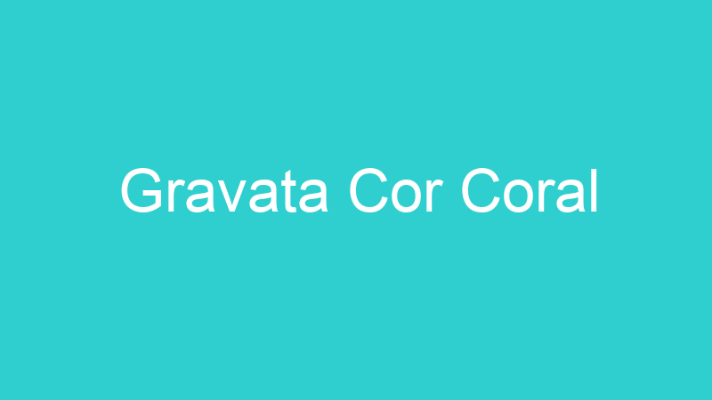 Gravata Cor Coral