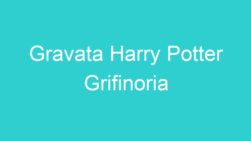 Gravata Harry Potter Grifinoria