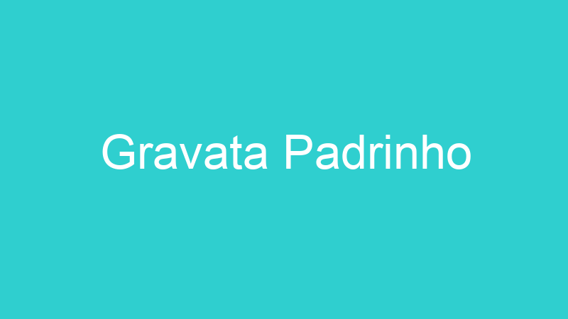 Gravata Padrinho