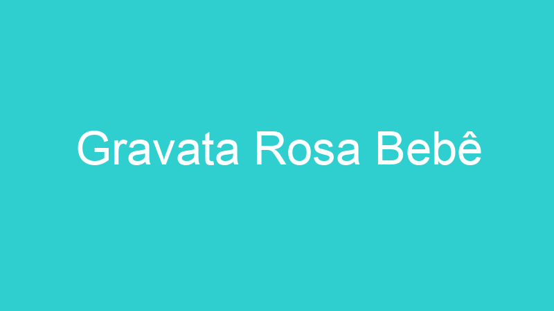 Gravata Rosa Bebê