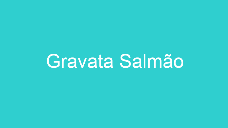 Gravata Salmão