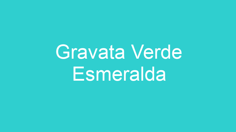 Gravata Verde Esmeralda