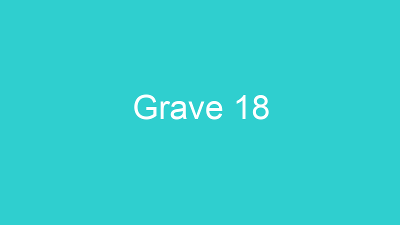 Grave 18