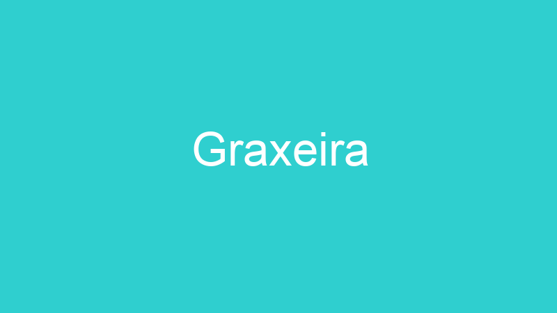 Graxeira