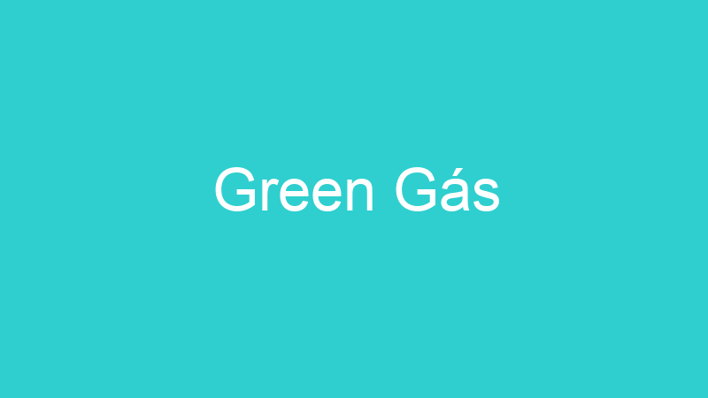 Green Gás