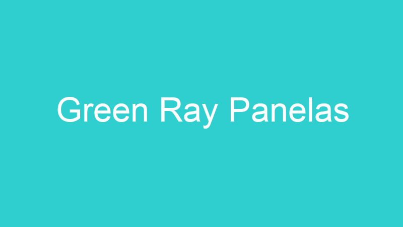 Green Ray Panelas