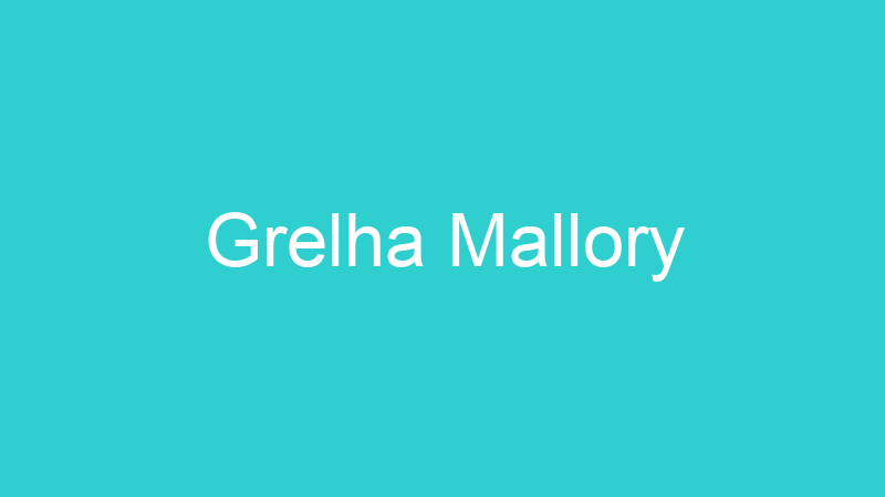 Grelha Mallory