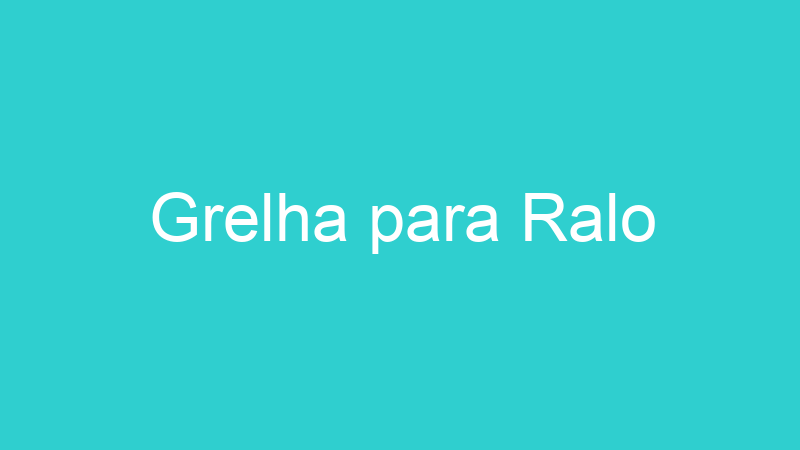 Grelha para Ralo