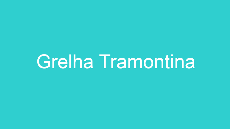 Grelha Tramontina