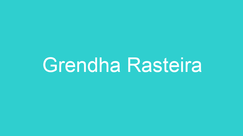 Grendha Rasteira