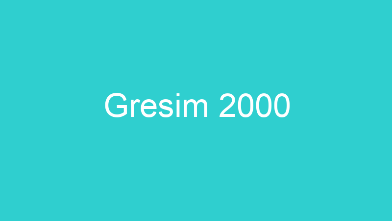 Gresim 2000