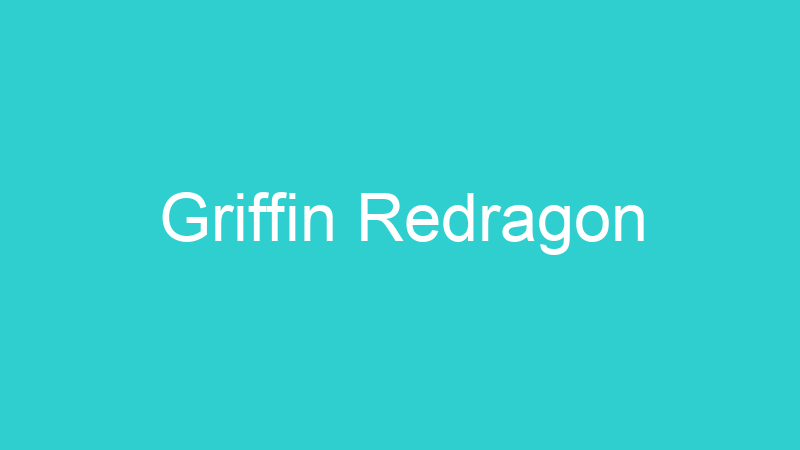 Griffin Redragon