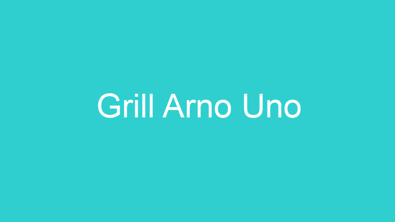 Grill Arno Uno