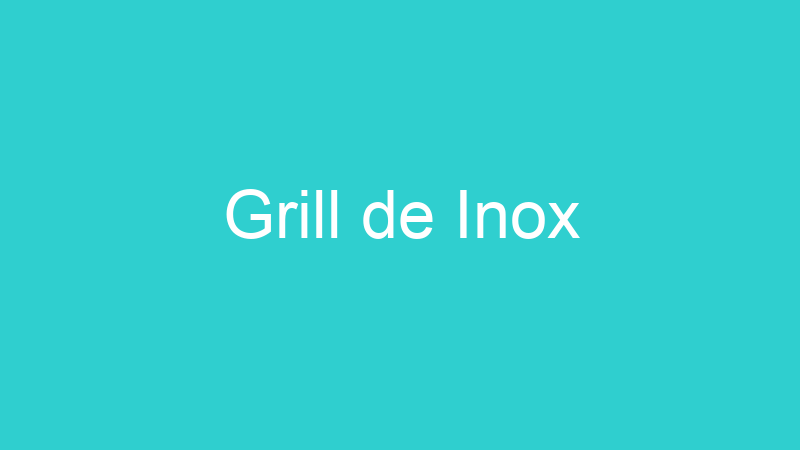 Grill de Inox