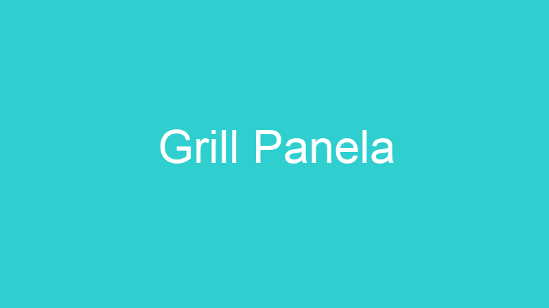 Grill Panela