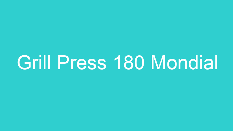 Grill Press 180 Mondial