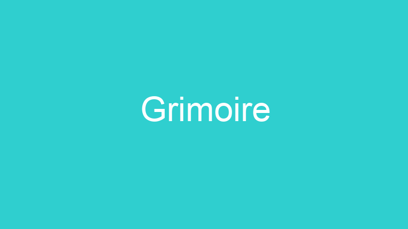 Grimoire
