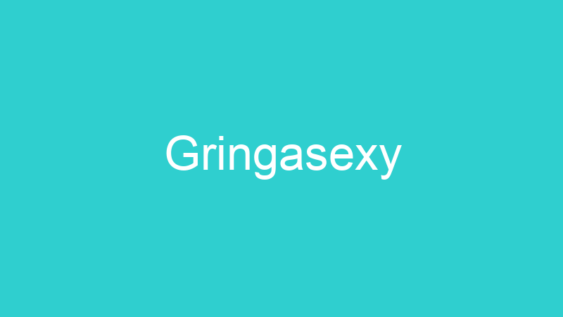 Gringasexy