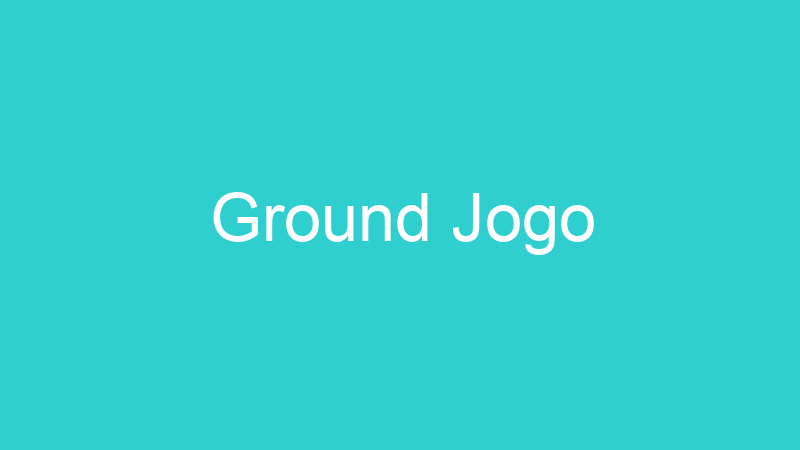Ground Jogo