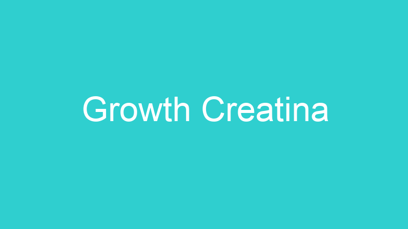 Growth Creatina