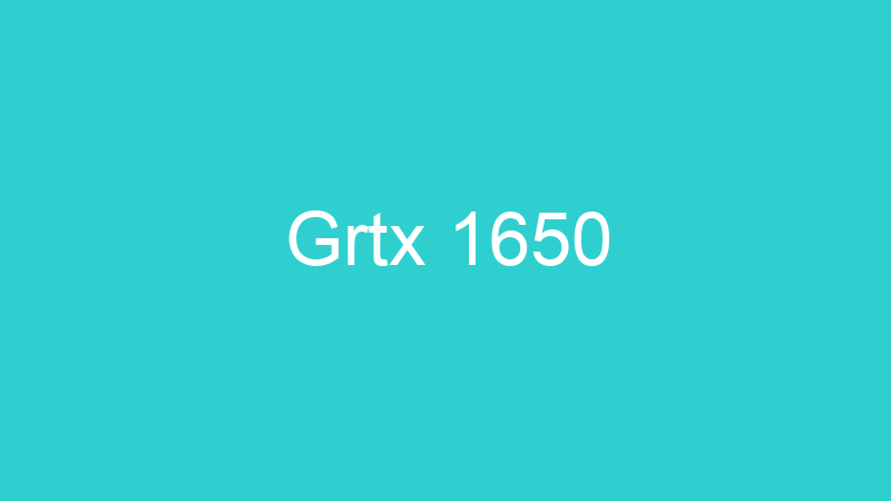 Grtx 1650