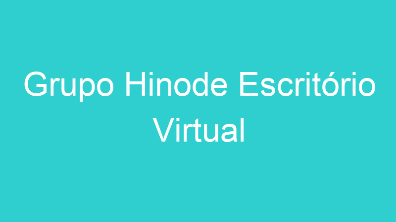 Grupo Hinode Escritório Virtual