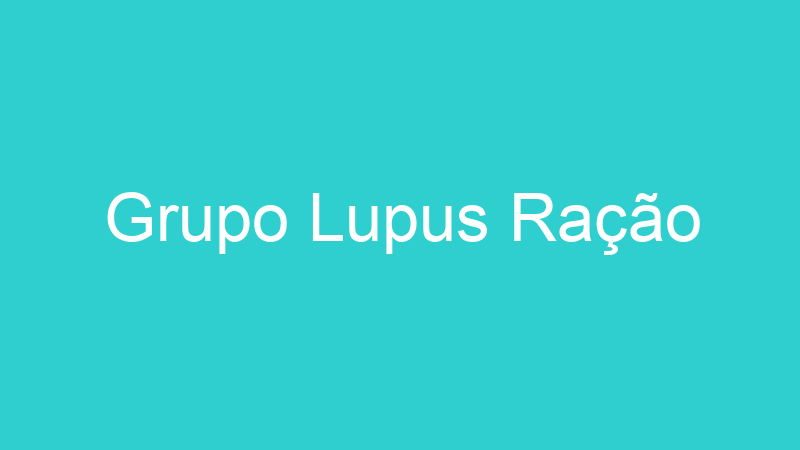 Grupo Lupus Ração