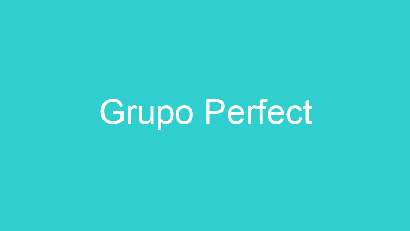 Grupo Perfect