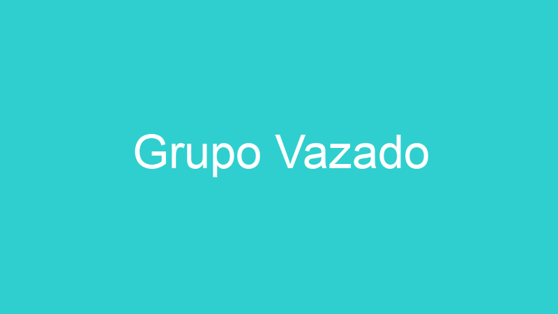 Grupo Vazado