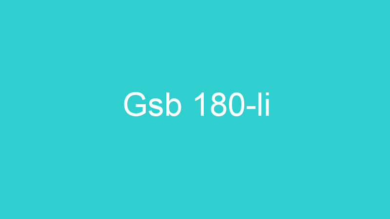 Gsb 180-li