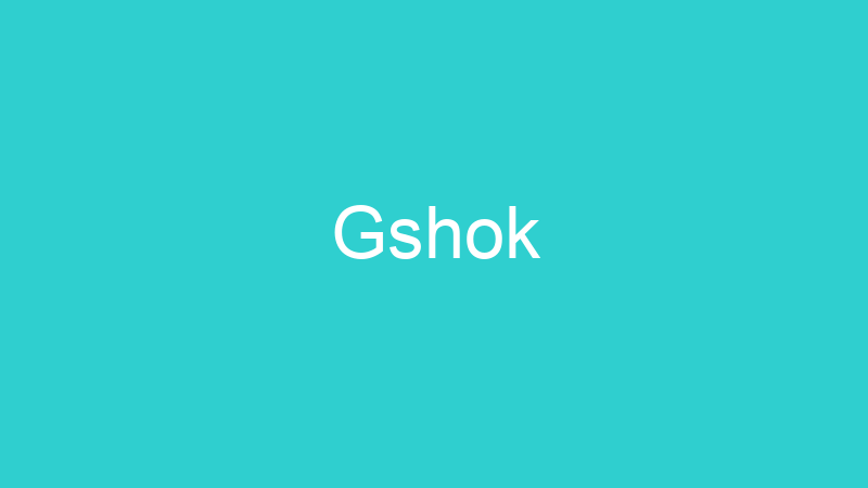 Gshok