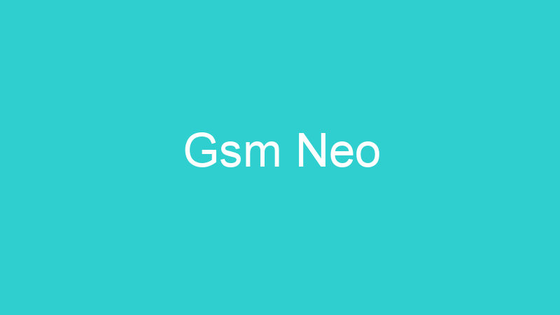 Gsm Neo