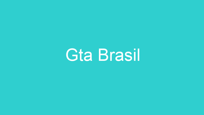 Gta Brasil