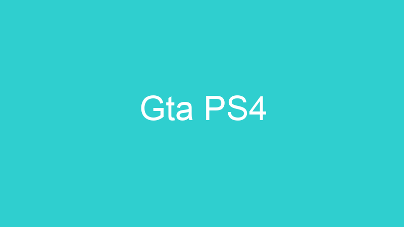 Gta PS4