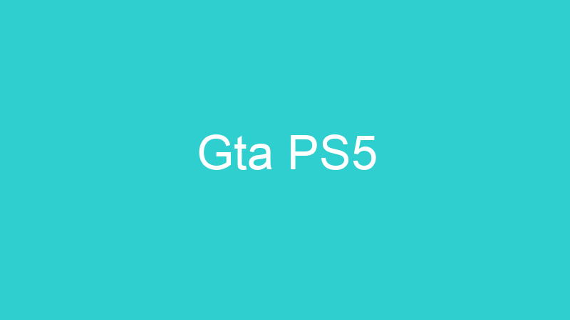 Gta PS5