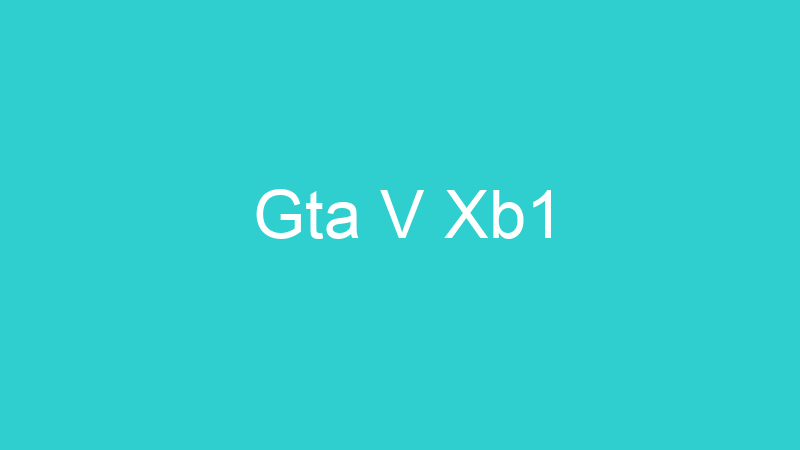 Gta V Xb1