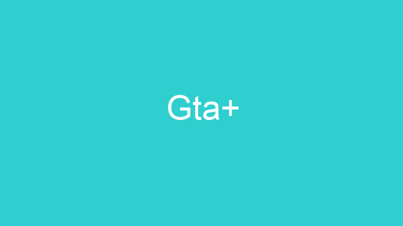 Gta+