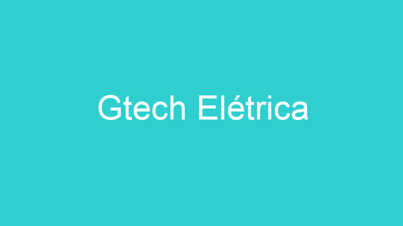 Gtech Elétrica