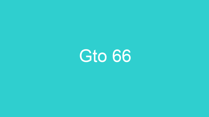 Gto 66
