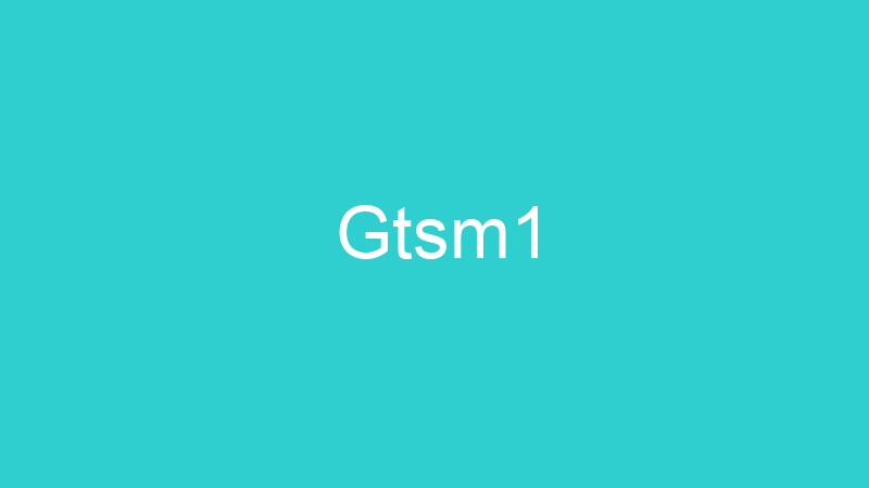 Gtsm1