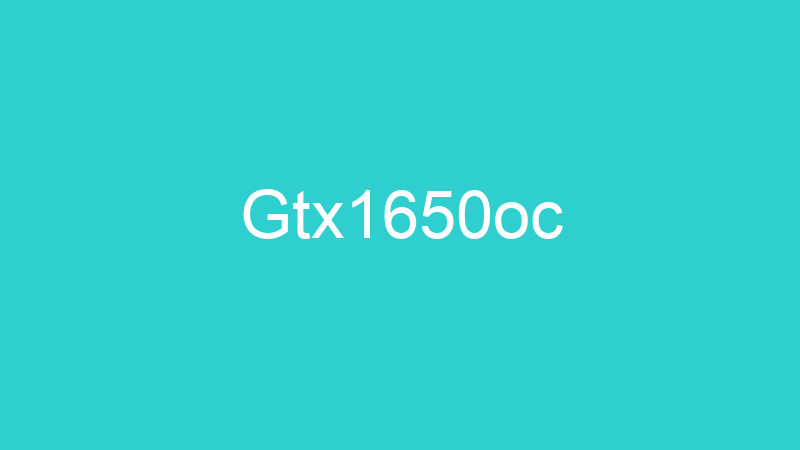 Gtx1650oc