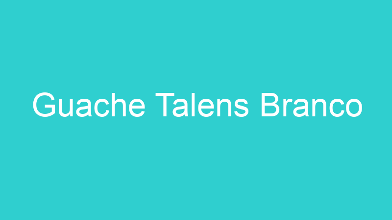 Guache Talens Branco