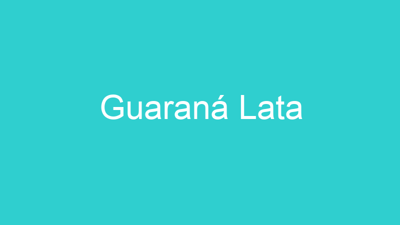Guaraná Lata