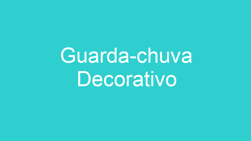 Guarda-chuva Decorativo