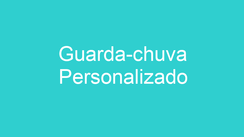 Guarda-chuva Personalizado