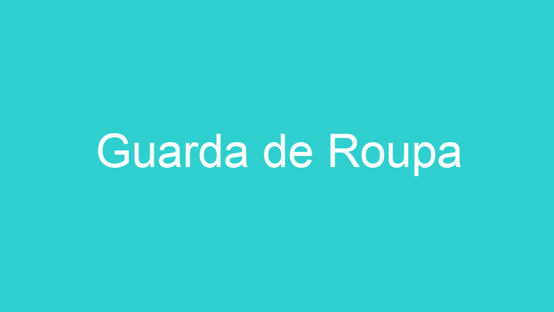 Guarda de Roupa