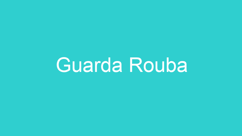 Guarda Rouba